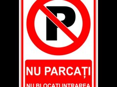 Nu parcati nu blocati intrarea semn